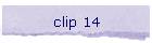 clip 14