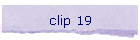 clip 19