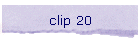clip 20